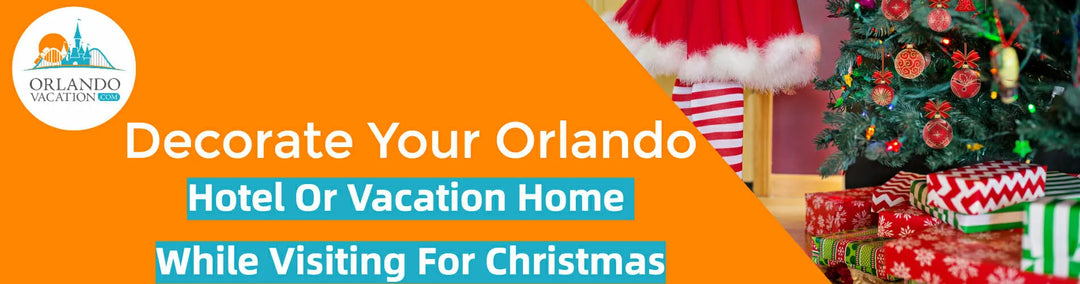 Decorate Your Orlando Hotel For Christmas