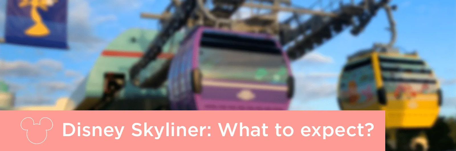 Disney Skyliner: What to expect?