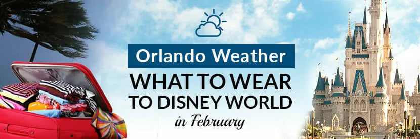 What to Wear at Disney World in February