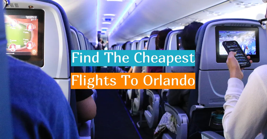 6 Tips for Booking a Cheap Flight to Orlando