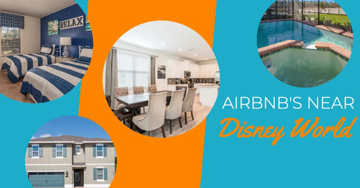 Best Airbnb Vacation Rentals Near Disney World