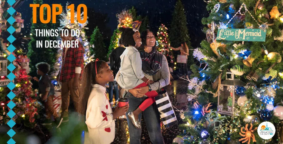 Top 10 Things To Do In Orlando December 2022