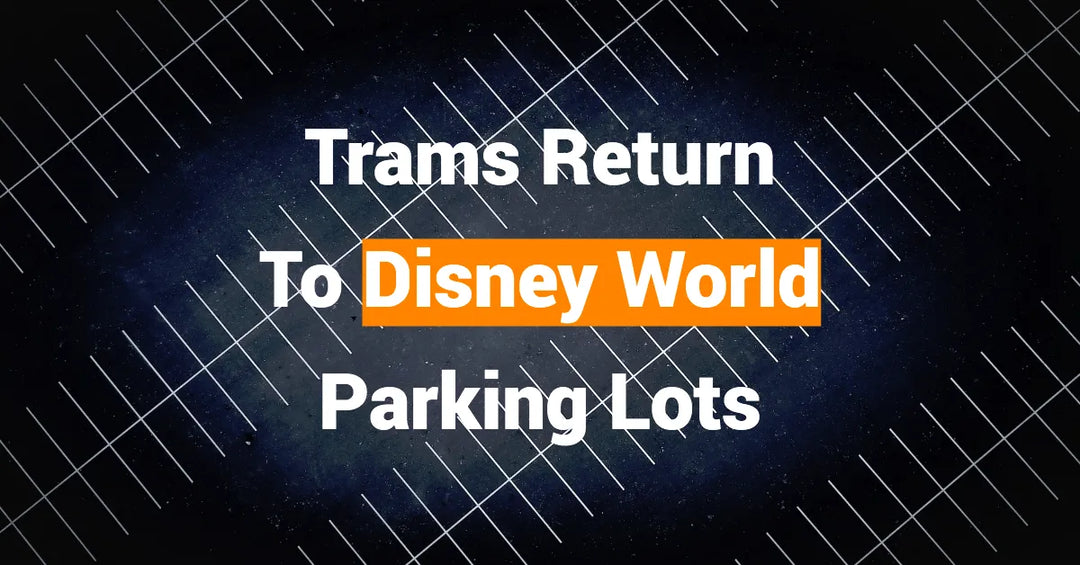 Disney World Trams to Return to the Park in 2022: What You Need to Know