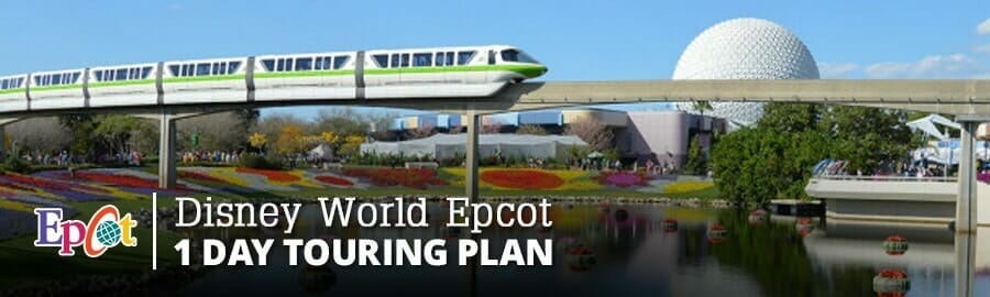 Disney World Epcot in 1 Day Touring Plan