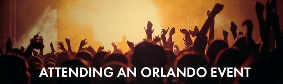 Tips for those attending an Orlando Event