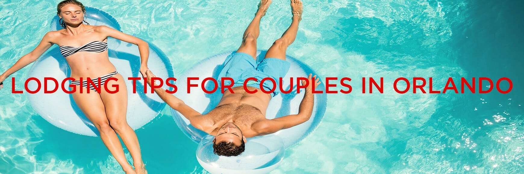 Lodging-tips-for-couples-in-Orlando---orlando-vacation